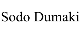 SODO DUMAKI trademark
