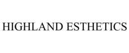 HIGHLAND ESTHETICS trademark