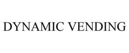 DYNAMIC VENDING trademark