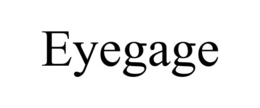 EYEGAGE trademark