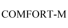 COMFORT-M trademark
