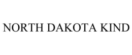 NORTH DAKOTA KIND trademark