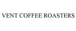 VENT COFFEE ROASTERS trademark