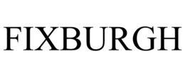 FIXBURGH trademark