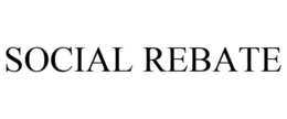 SOCIAL REBATE trademark