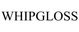 WHIPGLOSS trademark