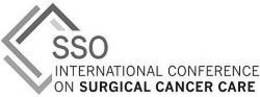 SSO INTERNATIONAL CONFERENCE ON SURGICAL CANCER CARE trademark