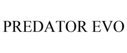 PREDATOR EVO trademark