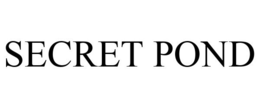 SECRET POND trademark