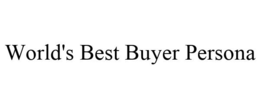 WORLD'S BEST BUYER PERSONA trademark