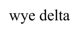 WYE DELTA trademark