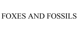 FOXES AND FOSSILS trademark