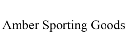 AMBER SPORTING GOODS trademark