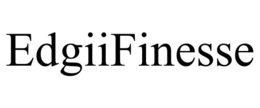 EDGIIFINESSE trademark