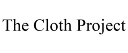 THE CLOTH PROJECT trademark