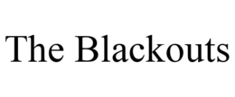 THE BLACKOUTS trademark