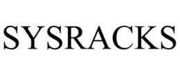SYSRACKS trademark