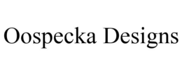 OOSPECKA DESIGNS trademark