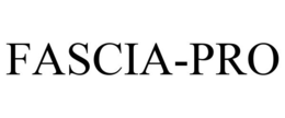 FASCIA-PRO trademark