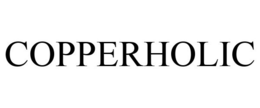COPPERHOLIC trademark