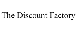 THE DISCOUNT FACTORY trademark