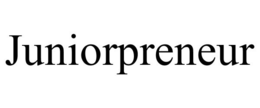JUNIORPRENEUR trademark
