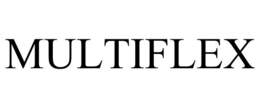 MULTIFLEX trademark