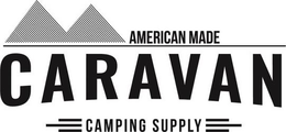 AMERICAN MADE CARAVAN CAMPING SUPPLY trademark