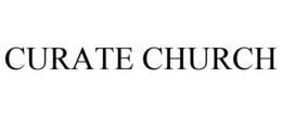 CURATE CHURCH trademark