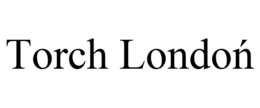 TORCH LONDON trademark