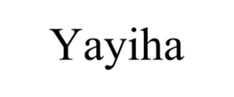 YAYIHA trademark