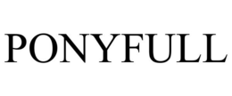 PONYFULL trademark