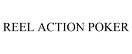 REEL ACTION POKER trademark
