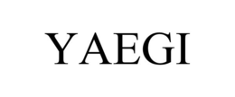 YAEGI trademark