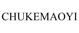 CHUKEMAOYI trademark