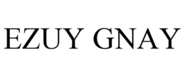EZUY GNAY trademark