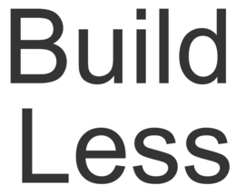 BUILD LESS trademark