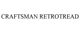 CRAFTSMAN RETROTREAD trademark