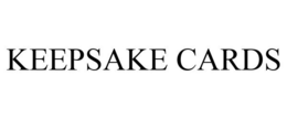 KEEPSAKE CARDS trademark