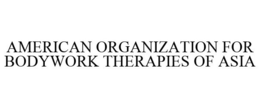 AMERICAN ORGANIZATION FOR BODYWORK THERAPIES OF ASIA trademark
