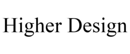 HIGHER DESIGN trademark