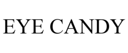 EYE CANDY trademark