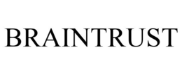 BRAINTRUST trademark