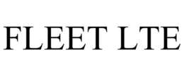 FLEET LTE trademark