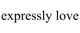 EXPRESSLY LOVE trademark
