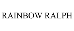 RAINBOW RALPH trademark