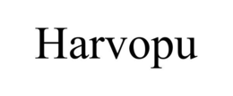 HARVOPU trademark