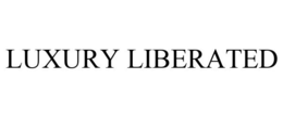 LUXURY LIBERATED trademark