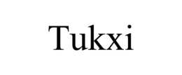 TUKXI trademark