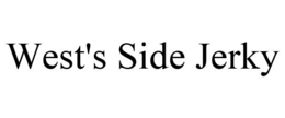 WEST'S SIDE JERKY trademark
